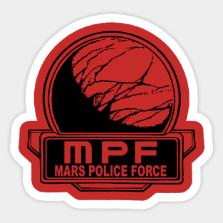 Mars Police Force (Ghosts of Mars) Sticker